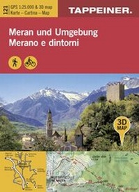 Abbildung von: 3D-Wanderkarte Meran und Umgebung - Athesia-Tappeiner Verlag