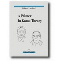 Enlarge image Cover: A Primer in Game Theory - Societa Editrice Esculapio