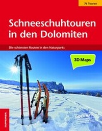 Abbildung von: Schneeschuhtouren in den Dolomiten - Athesia-Tappeiner Verlag
