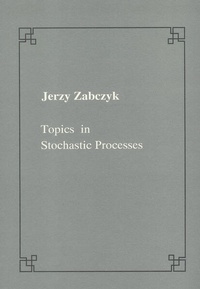 Enlarge image Cover: Topics in stochastic processes - Scuola Normale Superiore