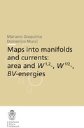 Cover: Maps into manifolds and currents: area and W1,2-, W1/2-, BV-energies - Scuola Normale Superiore