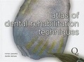 Cover: Atlas of Dental Rehabilitation Techniques - Quintessenza Edizioni SRL Italy
