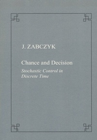 Abbildung von: Chance and decision. Stochastic control in discrete time - Scuola Normale Superiore