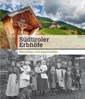 Cover: S&uuml;dtiroler Erbh&ouml;fe - Edition Raetia