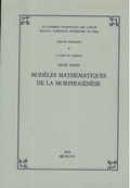 Cover: Mod&egrave;les math&eacute;matiques de la morphog&eacute;n&egrave;se - Scuola Normale Superiore