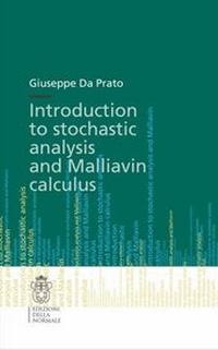Enlarge image Cover: Introduction to Stochastic Analysis and Malliavin Calculus - Scuola Normale Superiore