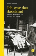Cover: Ich war das Jadekind - Edition Raetia