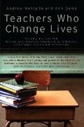 Cover: Teachers Who Change Lives - Melbourne University Press