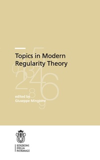 Abbildung von: Topics in Modern Regularity Theory - Scuola Normale Superiore