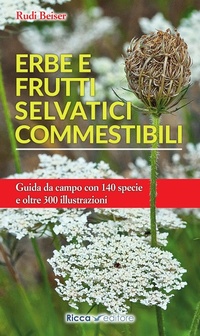 Abbildung von: Erbe e frutti selvatici commestibili - Ricca Editore