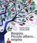 Cover: Respira, piccolo albero... respira - I bulbi;EGA-Edizioni Gruppo Abele