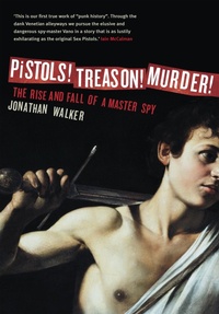 Abbildung von: Pistols! Treason! Murder! - Melbourne University Press