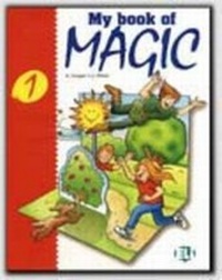 Enlarge image Cover: My Book of Magic: Book 1 - ELI s.r.l.