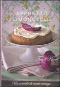 Bild: Appretto & limoncello. Un corredo di ricette vintage - Luxury food;Luxury Books