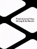 Cover: Herzog & De Meuron - Prada Aoyama Tokyo - Fondazione Prada