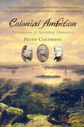 Cover: Colonial Ambition - Melbourne University Press