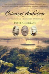 Enlarge image Cover: Colonial Ambition - Melbourne University Press