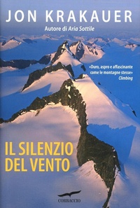 Abbildung von: Il silenzio del vento - Exploits;Corbaccio