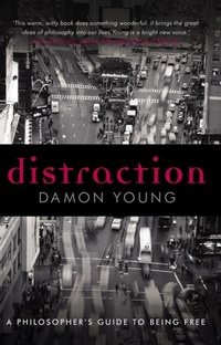 Enlarge image Cover: Distraction - Melbourne University Press