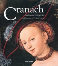 Enlarge image Cover: Lucas Cranach - 24 ORE Cultura s.r.l
