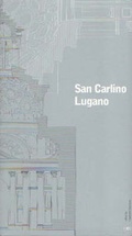 Cover: San Carlino Lugano - Capelli