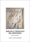 Cover: Adriano E l'Ideologia del Principato - L'Erma Di Bretschneider