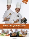 Cover: Basis der guten K&uuml;che - Athesia-Tappeiner Verlag
