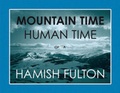 Cover: Mountain Time Human Time - Edizioni Charta Srl