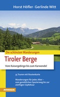 Cover: Die sch&ouml;nsten Wanderungen - Tiroler Berge - Athesia-Tappeiner Verlag
