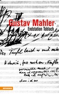 Cover: Gustav Mahler - Athesia-Tappeiner Verlag