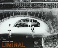 Enlarge image Cover: Giuseppe Ripa: Liminal - Edizioni Charta Srl