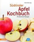 Cover: S&uuml;dtiroler Apfelkochbuch - Athesia-Tappeiner Verlag