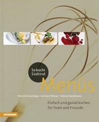 Abbildung von: So kocht Südtirol - Menüs - Athesia-Tappeiner Verlag
