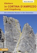 Cover: Klettern in Cortina d'Ampezzo und Umgebung - Athesia-Tappeiner Verlag