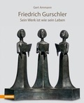 Cover: Friedrich Gurschler - Athesia-Tappeiner Verlag