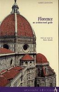 Enlarge image Cover: Florence: an Architectural Guide - Arsenale