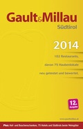 Cover: Gault Millau S&uuml;dtirol 2014 - Athesia-Tappeiner Verlag