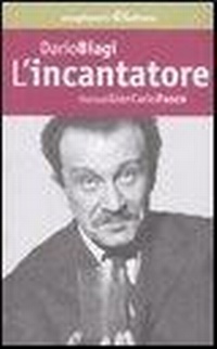 Abbildung von: L' incantatore. Storia di Gian Carlo Fusco - La memoria e l'immagine;Avagliano