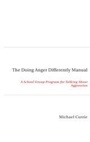 Cover: The Doing Anger Differently Manual - Melbourne University Press