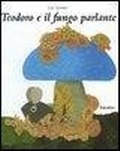 Cover: Teodoro e il fungo parlante - Babalibri