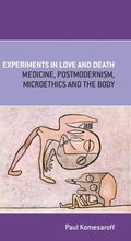 Cover: Experiments in Love and Death - Melbourne University Press