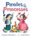 Cover: Pirates and Princesses - E P Dutton & Co Inc