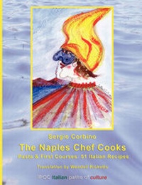 Enlarge image Cover: The Naples Chef Cooks - IPOC Italian Paths of Culture