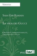 Cover: La Saga Dei Gucci - IPOC Italian Paths of Culture