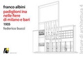 Cover: Franco Albini. Ina's Pavilions in the Milan and Bari Fairs 1935 - Ilios Editore