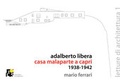 Cover: Adalberto Libera. Malaparte's Villa in Capri 1938-1942 - Ilios Editore