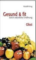 Cover: Gesund & fit - Obst - ERF Verlag S&uuml;dtirol