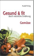 Cover: Gesund & fit - Gem&uuml;se - ERF Verlag S&uuml;dtirol