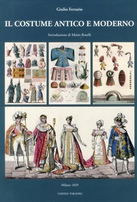 Abbildung von: Il Costume Antico E Moderno - Congedo Editore