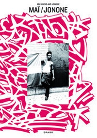Abbildung von: Mai/Jonone - Drago Arts & Communication